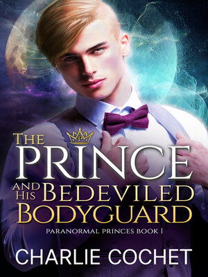 cover image of The Prince and His Bedeviled Bodyguard
